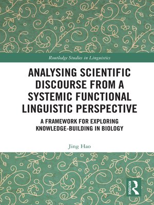 cover image of Analysing Scientific Discourse from a Systemic Functional Linguistic Perspective